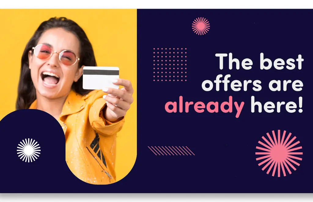 A girl smiling on the left with a credit card in hand, and text represents the best bank offers are here